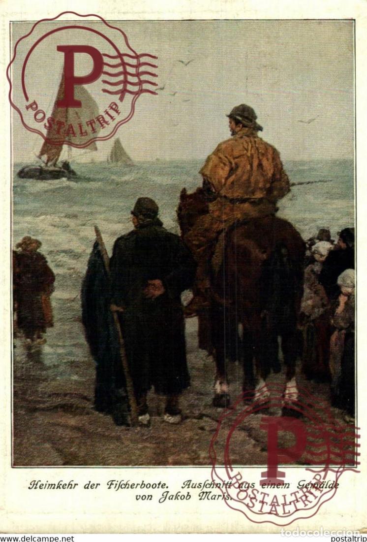 Postales: HEIMKEHR DER FISCHERBOOTE. AUSFSCHNITT AUS EINEM GEM&Auml;LDE VON JAKOB MARIS ILLUSTRATION BARCOS BOA