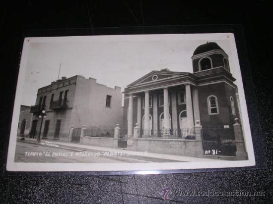 Postales: TEMPLO EL MESIAS E INTERNADO ROBERTS - SALTILLO - Foto 1