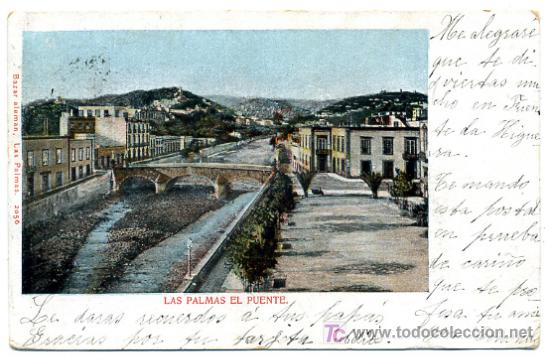Postales: LAS PALMAS, EL PUENTE,     P24469 - Foto 1