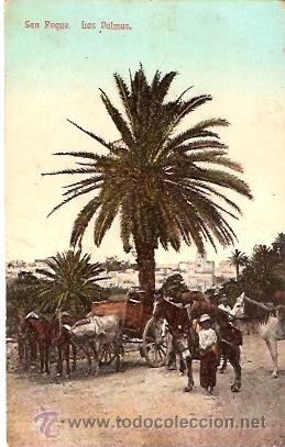 Postales: POSTAL SAN ROQUE LAS PALMAS - Foto 1