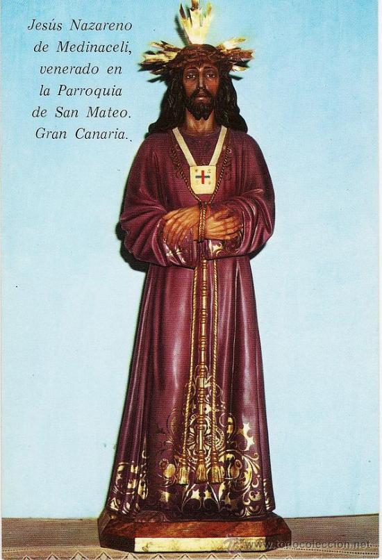 Postales: gran canaria.- parroquia de san mateo.- jesus nazareno de medinaceli.- ed. islas.- a&ntilde;o 1979