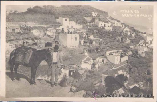 Postales: ATALAYA (GRAN CANARIA).- VISTA FOTOGR&Aacute;FICA