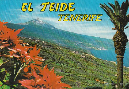 Postales: Tenerife, el Teide - Foto 1