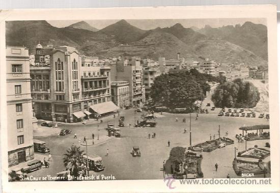 Postales: POSTAL SANTA CRUZ DE TENERIFE, entrada desde el puerto