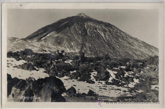 Cartes Postales: POSTAL FOTOGRAFICA TENERIFE, EL TEIDE.