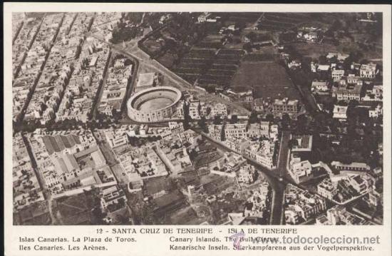 Postales: SANTA CRUZ DE TENERIFE.- LA PLAZA DE TOROS