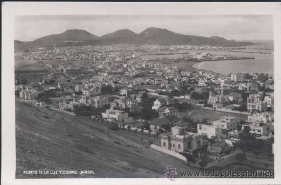 Postales: PUERTO DE LA LUZ Y CIUDAD JARDIN (CANARIAS)