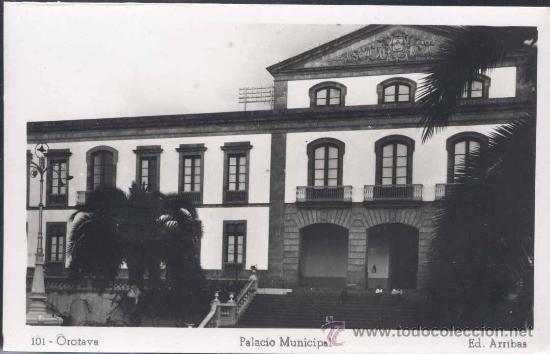Postales: OROTAVA (TENERIFE).- PALACIO MUNICIPAL