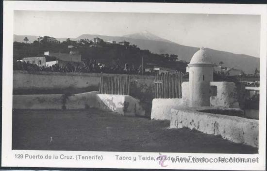 Postales: PUERTO DE LA CRUZ (TENERIFE).- TAORO Y TEIDE, DESDE SAN TELMO