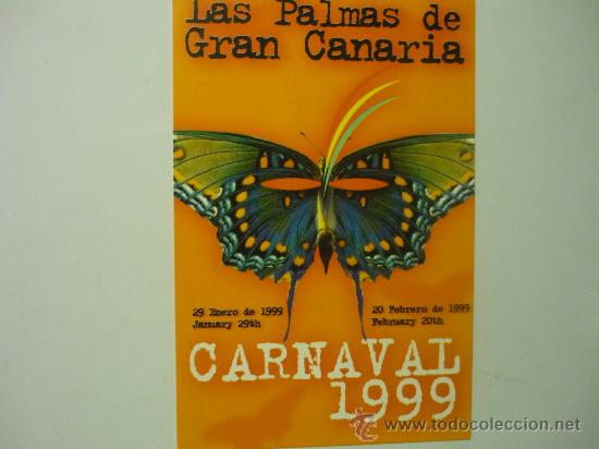Postales: POSTAL LAS PALMASDE G.CANARIA CARNAVAL 1999
