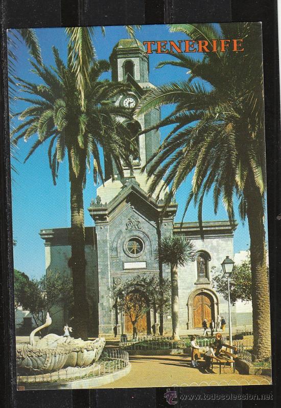 Postales: 5567 - PUERTO DE LA CRUZ. IGLESIA DE NTRA. SRA. DE LA PE&Ntilde;A DE FRANCIA
