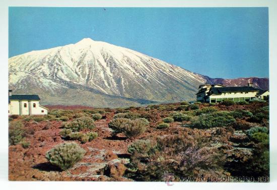 Postales: Postal Las Ca&ntilde;adas Capilla Parador Turismo y Teide nevado Ediciones Ro Foto a&ntilde;os 60 sin circular