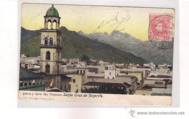 Postales: POSTAL DE SANTA CRUZ DE TENERIFE   IGLESIA Y CALLE SAN FRANCISCO .