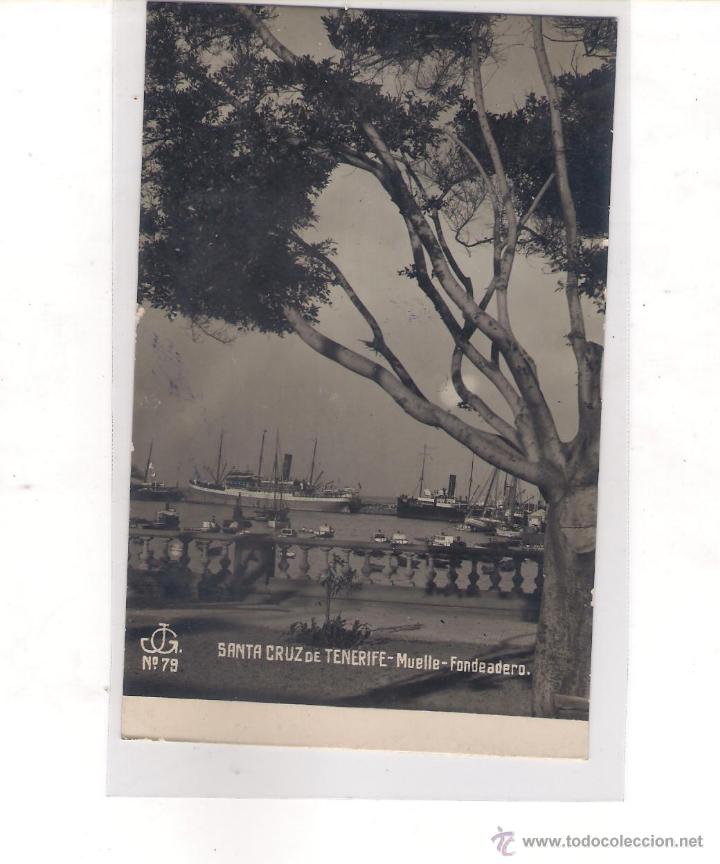 Postales: POSTAL DE SANTA CRUZ DE TENERIFE -MUELLE-FONDEADERO -