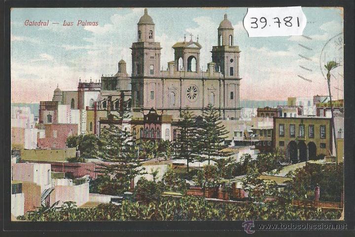 Postales: LAS PALMAS - CATEDRAL - (39871) - Foto 1