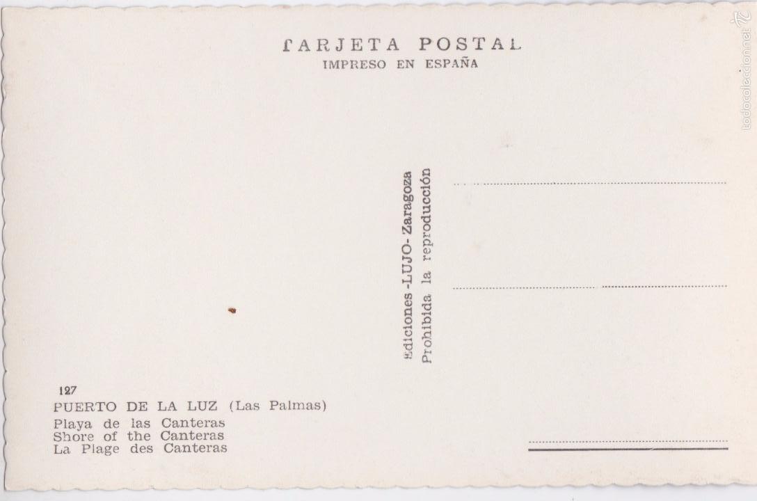 Postales: P- 5073. POSTAL LAS PALMAS. PUERTO DE LA LUZ, PLAYA DE LAS CANTERAS, Nº127 ED.LUJO. - Foto 2 - 56381477
