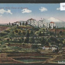 Postales: TENERIFE - GRAND HOTEL TAORO EN OROTOVA - VER REVERSO -(48.045)
