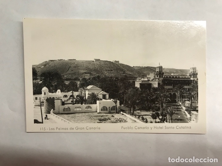Postales: LAS PALMAS DE GRAN CANARIA. Postal No. 115, Pueblo Canario y Hotel Santa Catalina (h.1950?)