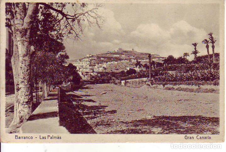 Postales: GRAN CANARIA LAS PALMAS BARRANCO - Foto 1