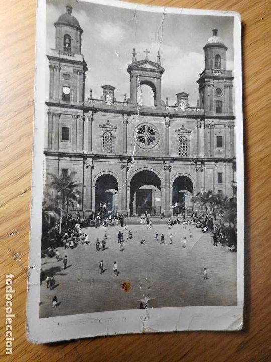 Postkarten: ANTIGUA POSTAL CATEDRAL LAS PALMAS DE GRAN CANARIA ARRIBAS?