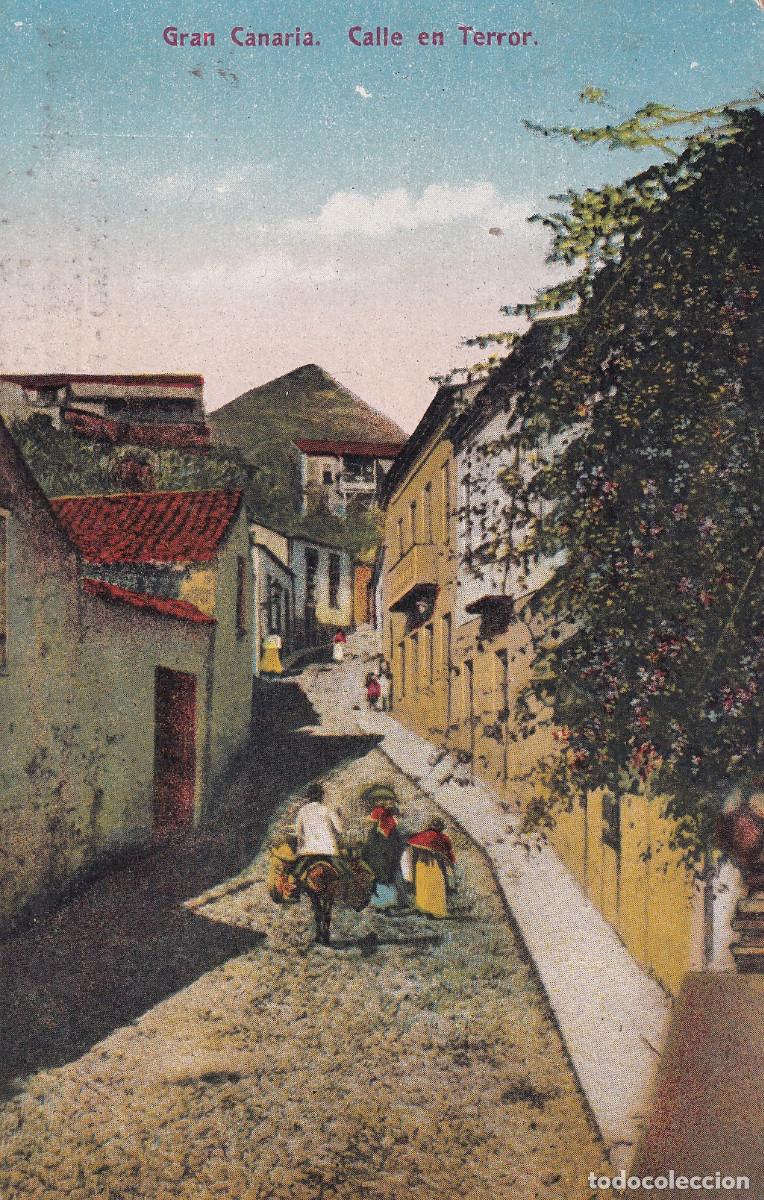 Postales: GRAN CANARIA CALLE EN TEROR - Foto 1
