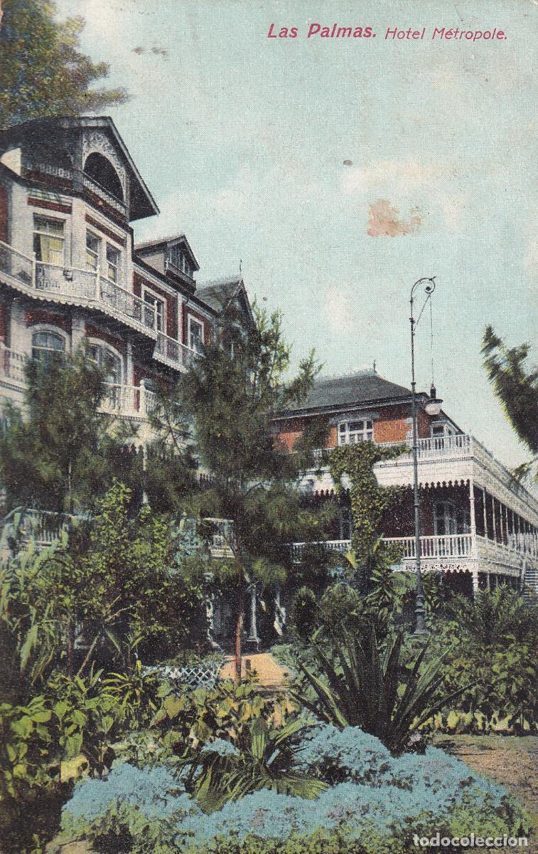 Postales: LAS PALMAS HOTEL METROPOLE - Foto 1
