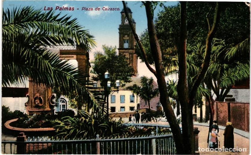 Postales: LAS PALMAS - PLAZA DE CAIRASCO - Foto 1