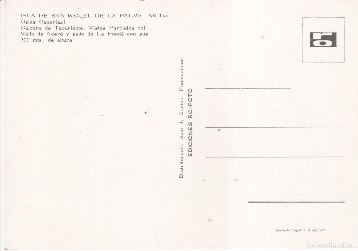 Postales: ISLA DE LA PALMA CALDERA DE TABURIENTE - Foto 2