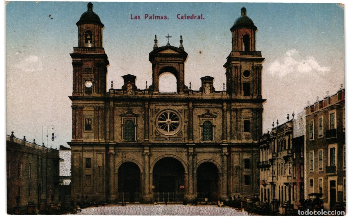 Postales: POSTAL DE LAS PALMAS -CATEDRAL - Foto 1