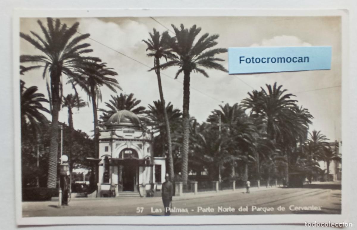 Postales: LAS PALMAS. PARTE NORTE DEL PARQUE DE CERVANTES. ED. BAZAR ALEM&Aacute;N. N&ordm;57
