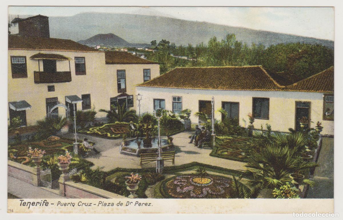 Postales: TARJETA POSTAL - TENERIFE - PUERTO CRUZ - PLAZA DE DR. PEREZ