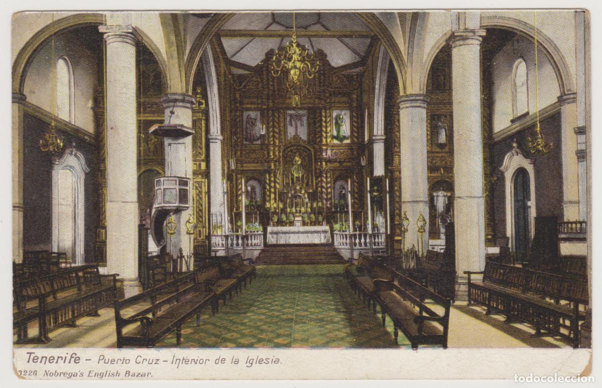 Postales: TARJETA POSTAL - TENERIFE - PUERTO CRUZ - INTERIOR DE LA IGLESIA - NOBREGA'S ENGLISH BAZAR