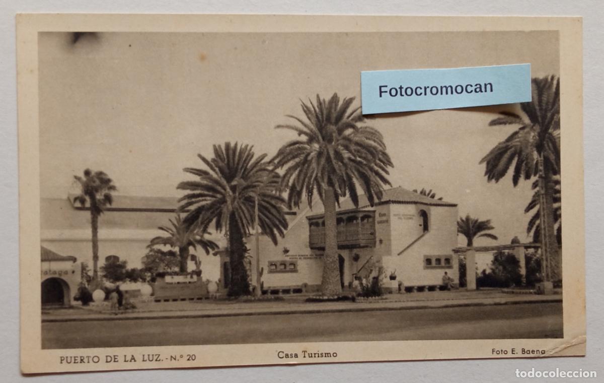 Postales: LAS PALMAS. PUERTO DE LA LUZ. CASA TURISMO. E. BAENA. ED. VDA. DE RAFAEL ROMERO. N&ordm;20