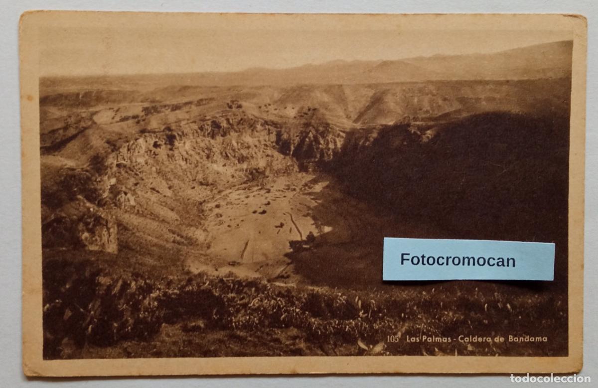 Postales: LAS PALMAS. CALDERA DE BANDAMA. ED. BAZAR ALEM&Aacute;N. N&ordm;105