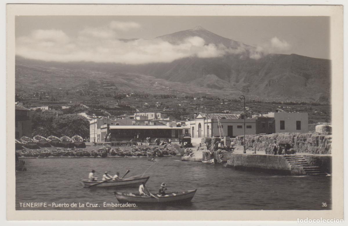 Postales: TARJETA POSTAL - TENERIFE - PUERTO DE LA CRUZ - EMBARCADERO - N&ordm; 36