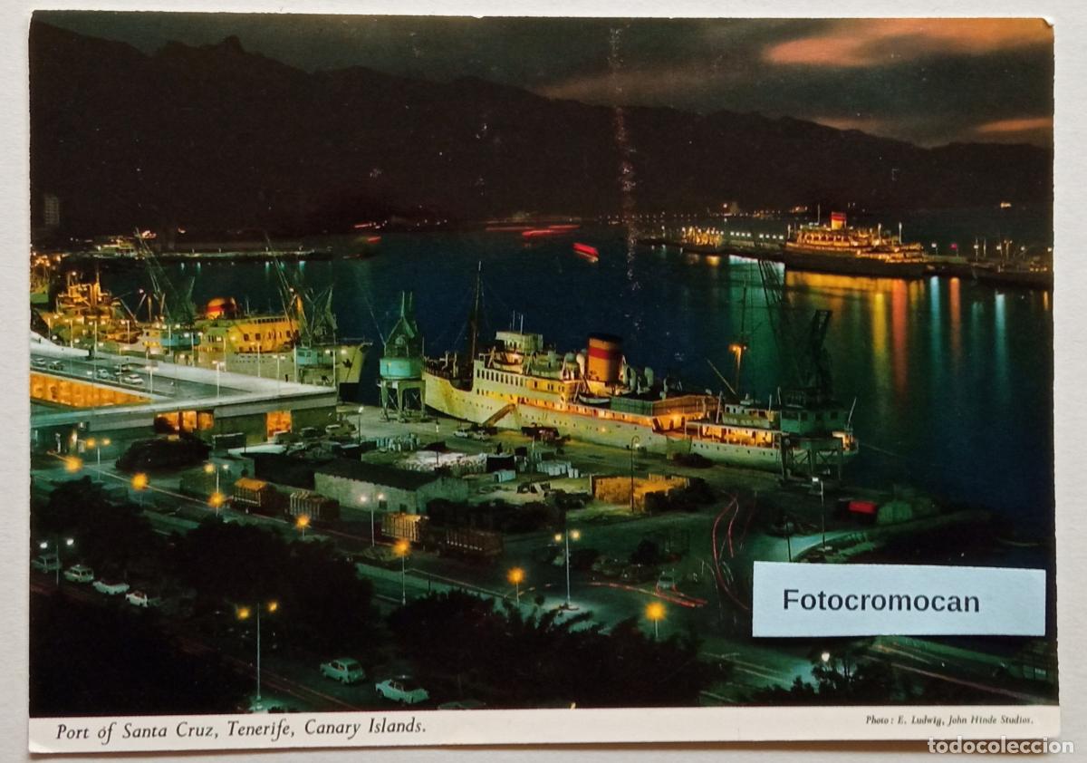 Postales: PORT OF SANTA CRUZ DE TENERIFE. CANARY ISLANDS. ED. JOHN HINDE. N&ordm; 2CT2. FOTO. E. LUDWIG