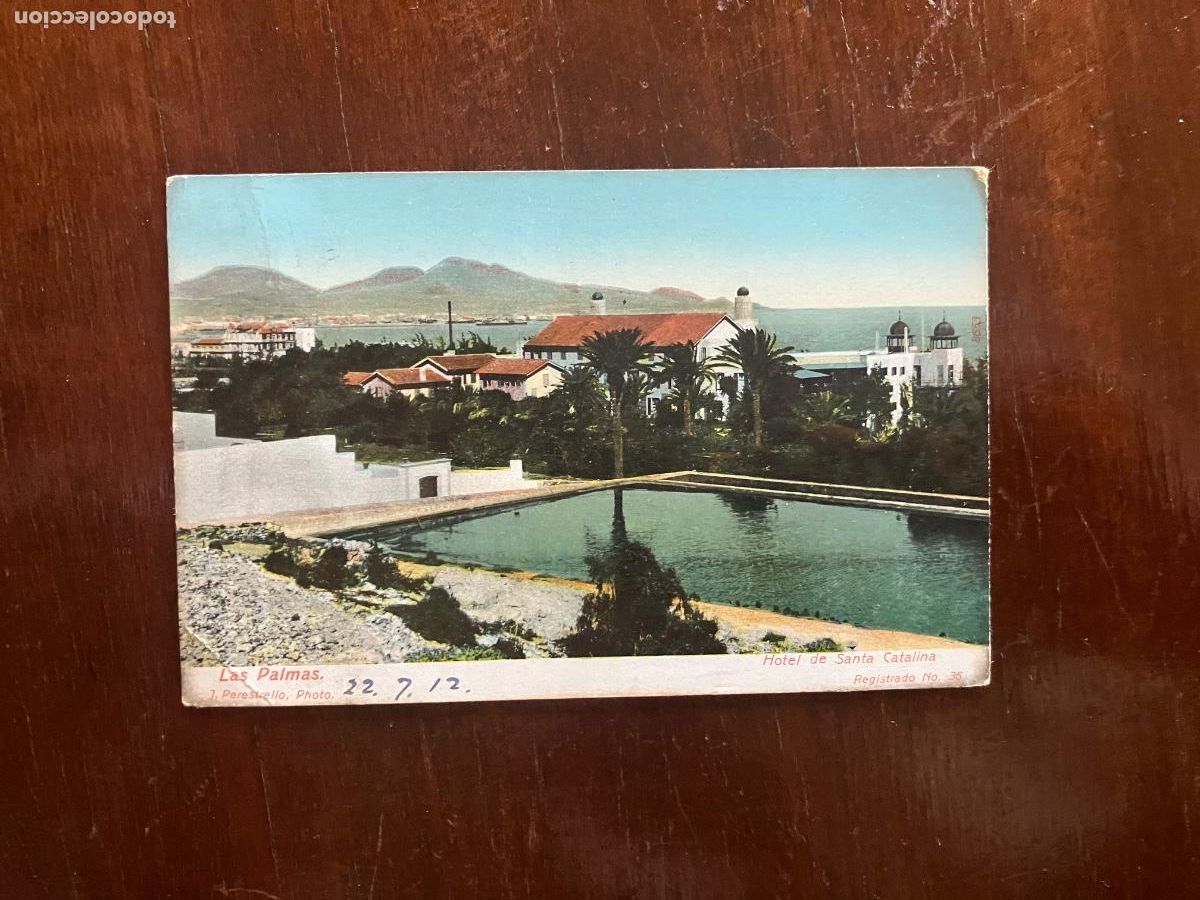 Postales: POSTAL LAS PALMAS HOTEL DE SANTA CATALINA CIRCULADA 1912.J PERESTRELLO N&ordm; 36