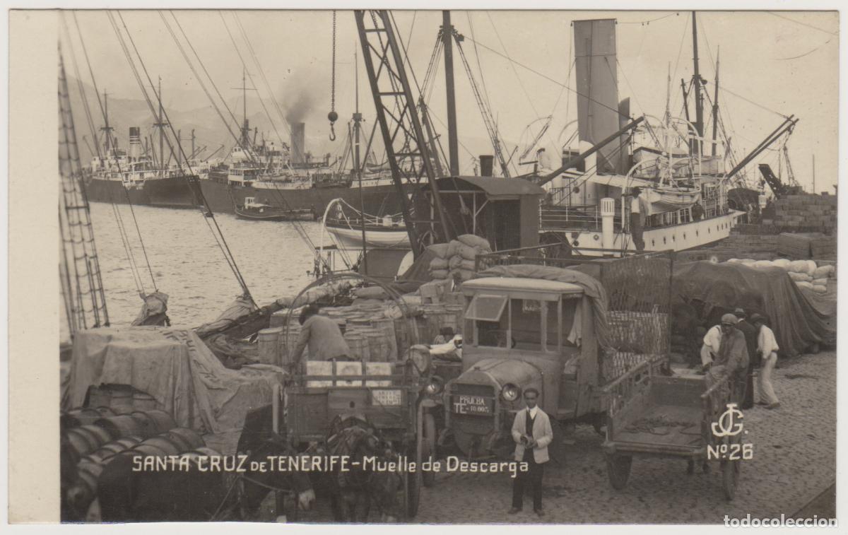Postales: TARJETA POSTAL - SANTA CRUZ DE TENERIFE - MUELLE DE DESCARGA - N&ordm; 26 - JG