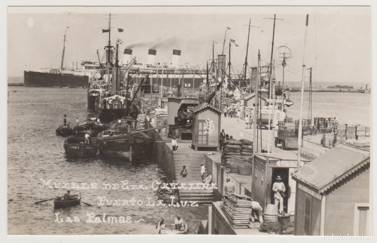 Postales: TARJETA POSTAL - LAS PALMAS - PUERTO LA LUZ - MUELLE DE STA. CATALINA