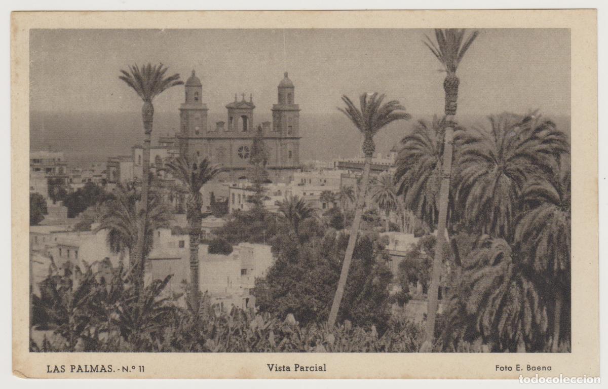 Postales: TARJETA POSTAL - LAS PALMAS - VISTA PARCIAL - N&ordm; 11 - FOTO E. BAENA