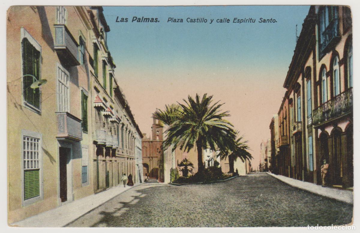Postales: TARJETA POSTAL - LAS PALMAS - PLAZA CASTILLO Y CALLE ESPIRITU SANTO - RODRIGUES BROS