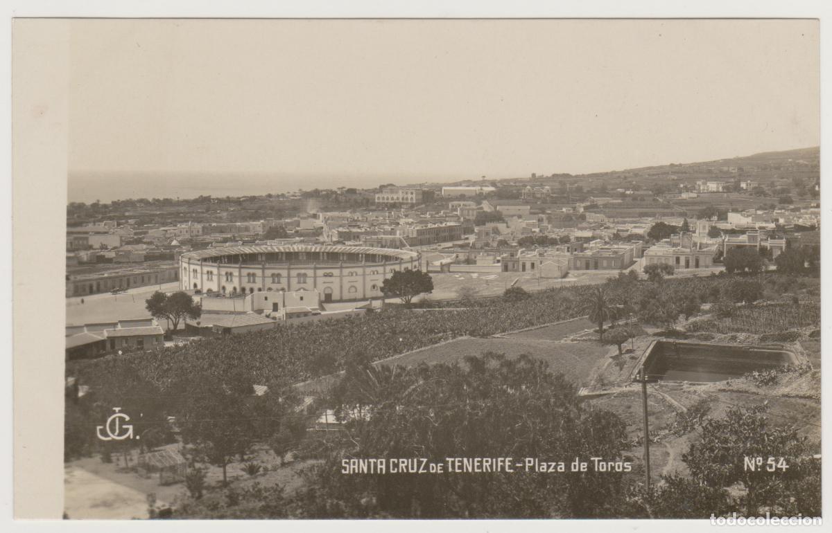 Postales: TARJETA POSTAL - SANTA CRUZ DE TENERIFE - PLAZA DE TOROS - N&ordm; 54 - JG