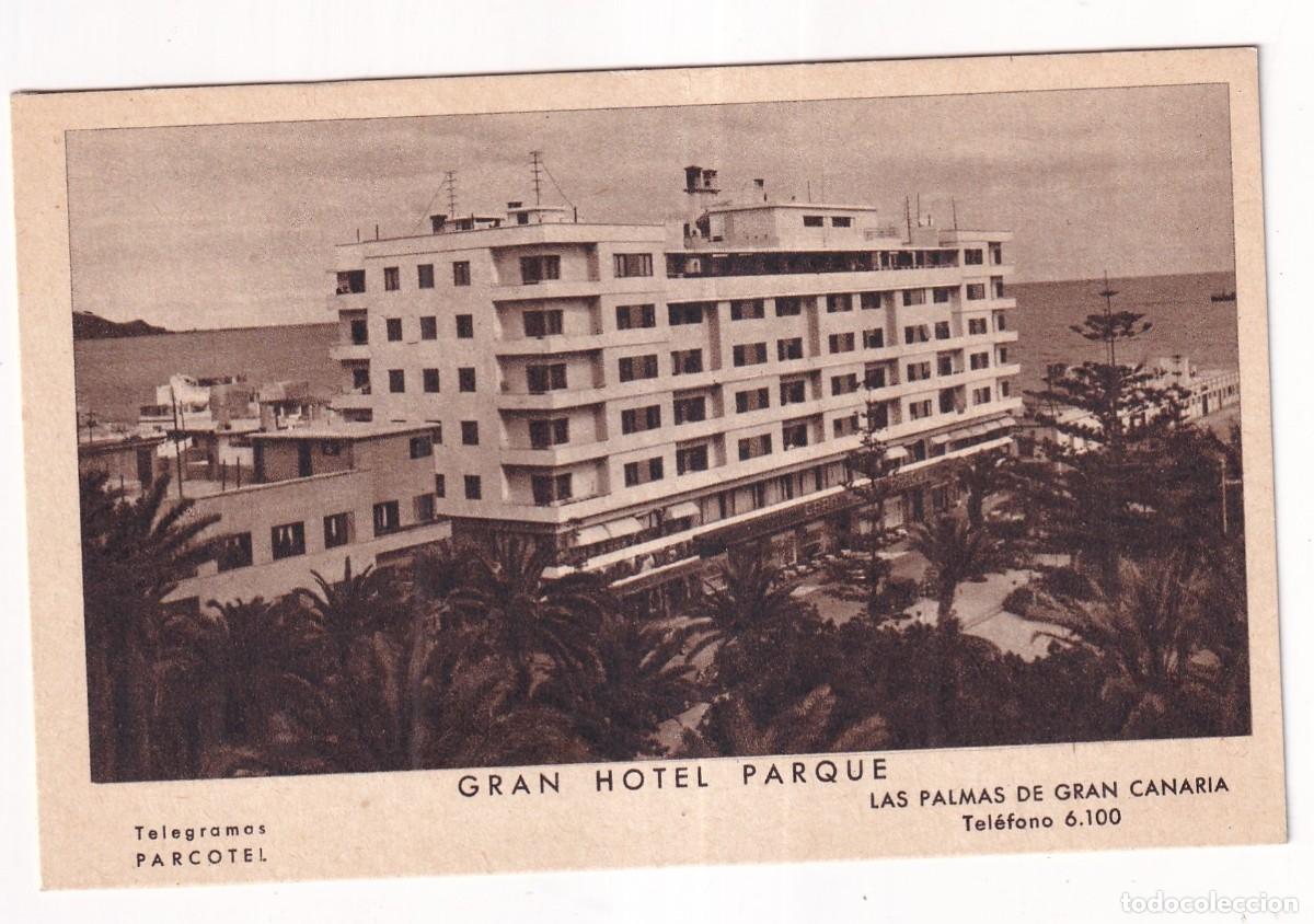 Postales: Gran Hotel Parque. Las Palmas de Gran Canaria. Parcotel. Sin circular.