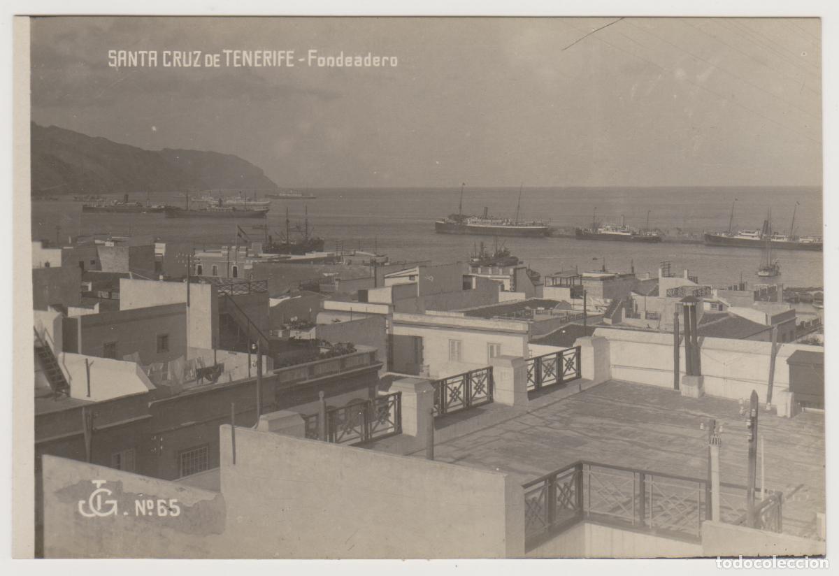 Postales: TARJETA POSTAL - SANTA CRUZ DE TENERIFE - FONDEADERO - N&ordm; 65 - JG