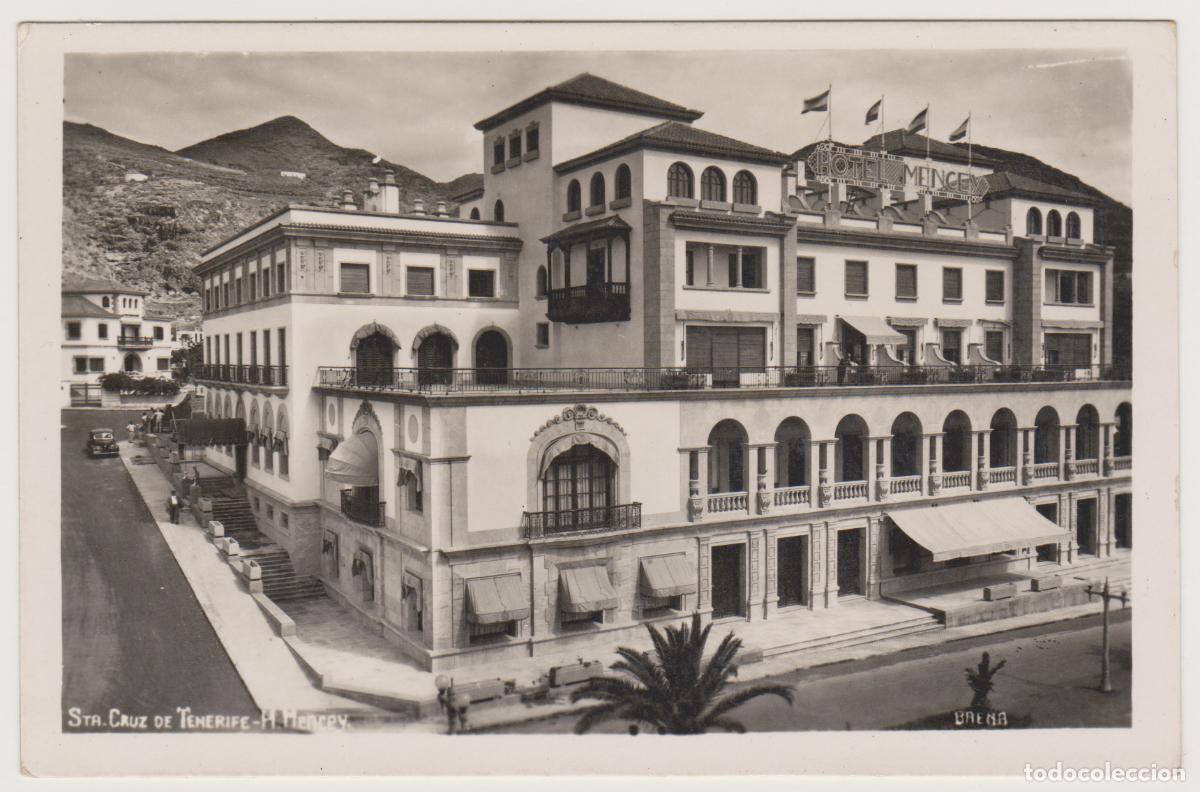 Postales: TARJETA POSTAL - SANTA CRUZ DE TENERIFE - H. MENCEY - BAENA