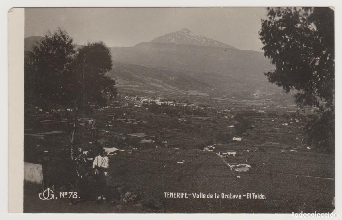 Postales: TARJETA POSTAL - TENERIFE - VALLE DE LA OROTAVA - EL TEIDE - N&ordm; 78 - JG