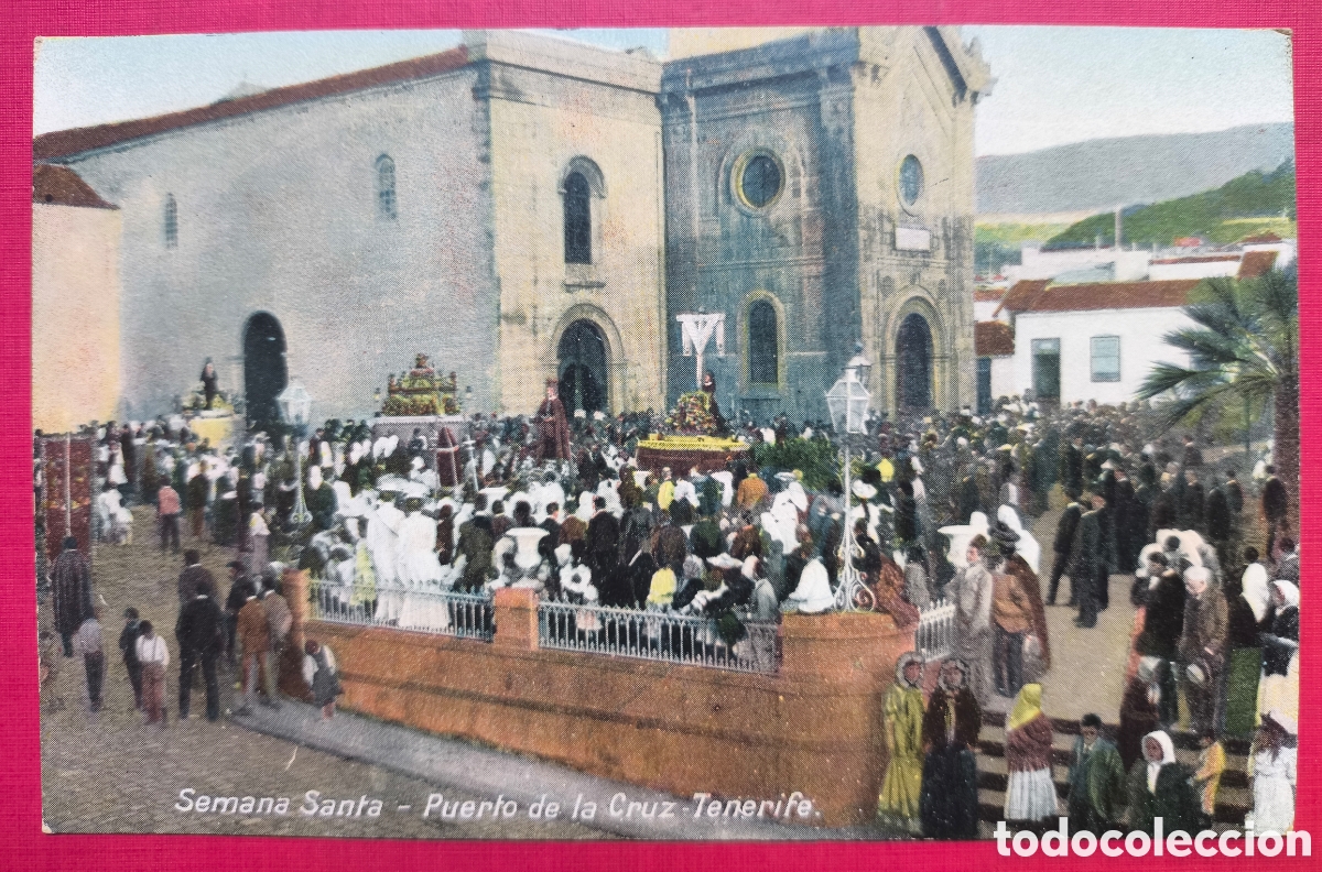 Postales: PUERTO DE LA. CRUZ TENERIFE SEMANA SANTA POSTAL A COLOR FOTOTIPIA CANARIAS C. 1920