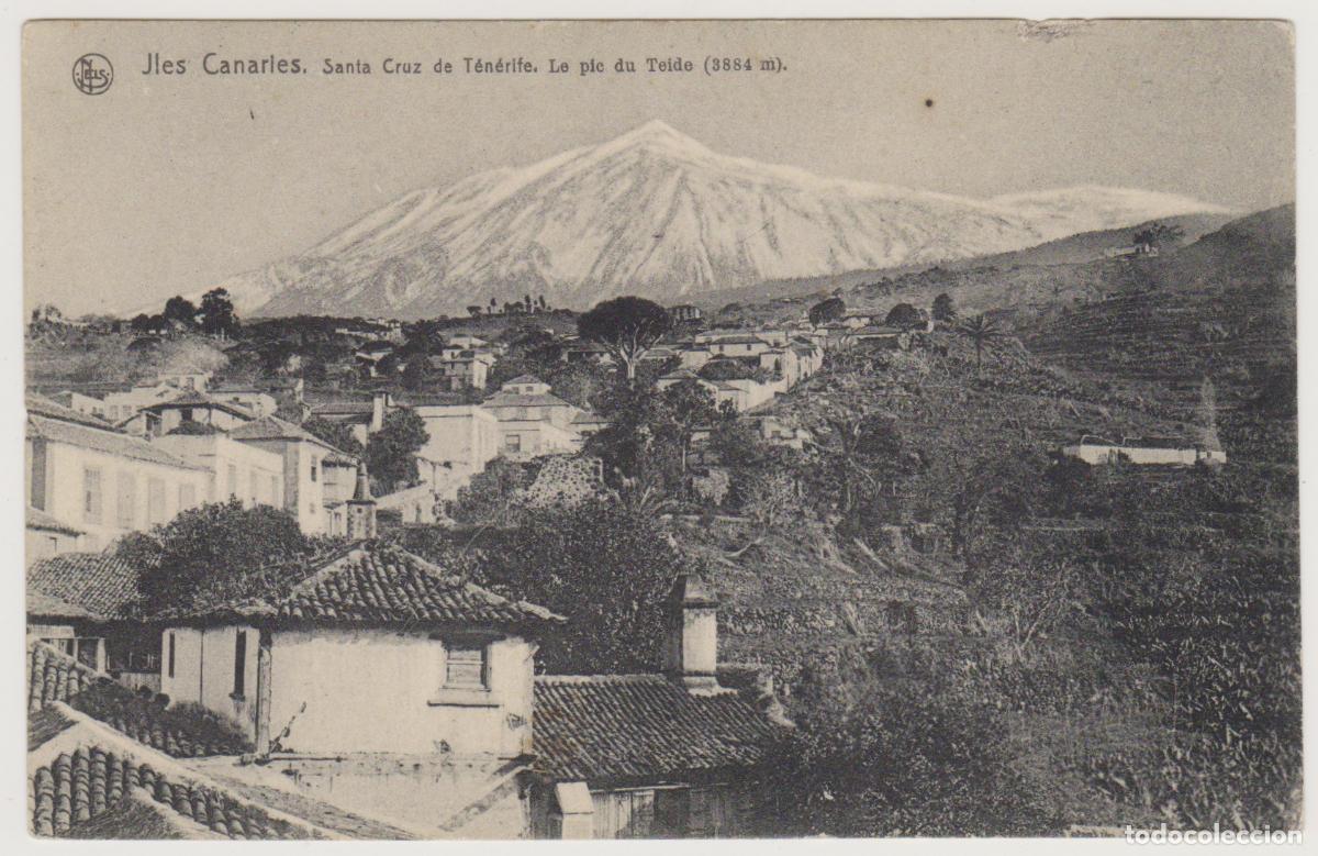 Postales: TARJETA POSTAL - JLES CANARIES - SANTA CRUZ DE TENERIFE - LE PIE DU TEIDE (3884 m) - NELS, BRUXELLES