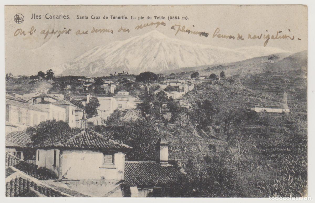 Postales: TARJETA POSTAL - JLES CANARIES - SANTA CRUZ DE TENERIFE - LE PIE DU TEIDE (3884 m) - NELS, BRUXELLES