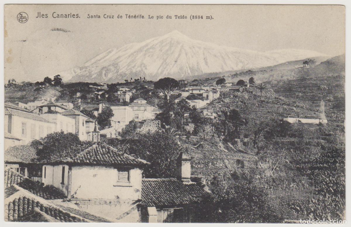 Postales: TARJETA POSTAL - JLES CANARIES - SANTA CRUZ DE TENERIFE - LE PIE DU TEIDE (3884 m) - NELS, BRUXELLES